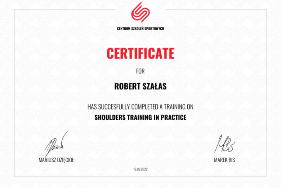 Certyfikat Centrum Szkoleń Sportowych dla Roberta Szałasa za ukończenie kursu z treningu barków w praktyce.