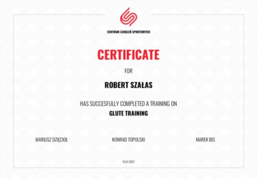 Certyfikat Centrum Szkoleń Sportowych dla Roberta Szałasa za ukończenie kursu z treningu pośladków.